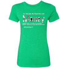 "Money" - NL6710 Ladies' Triblend T-Shirt