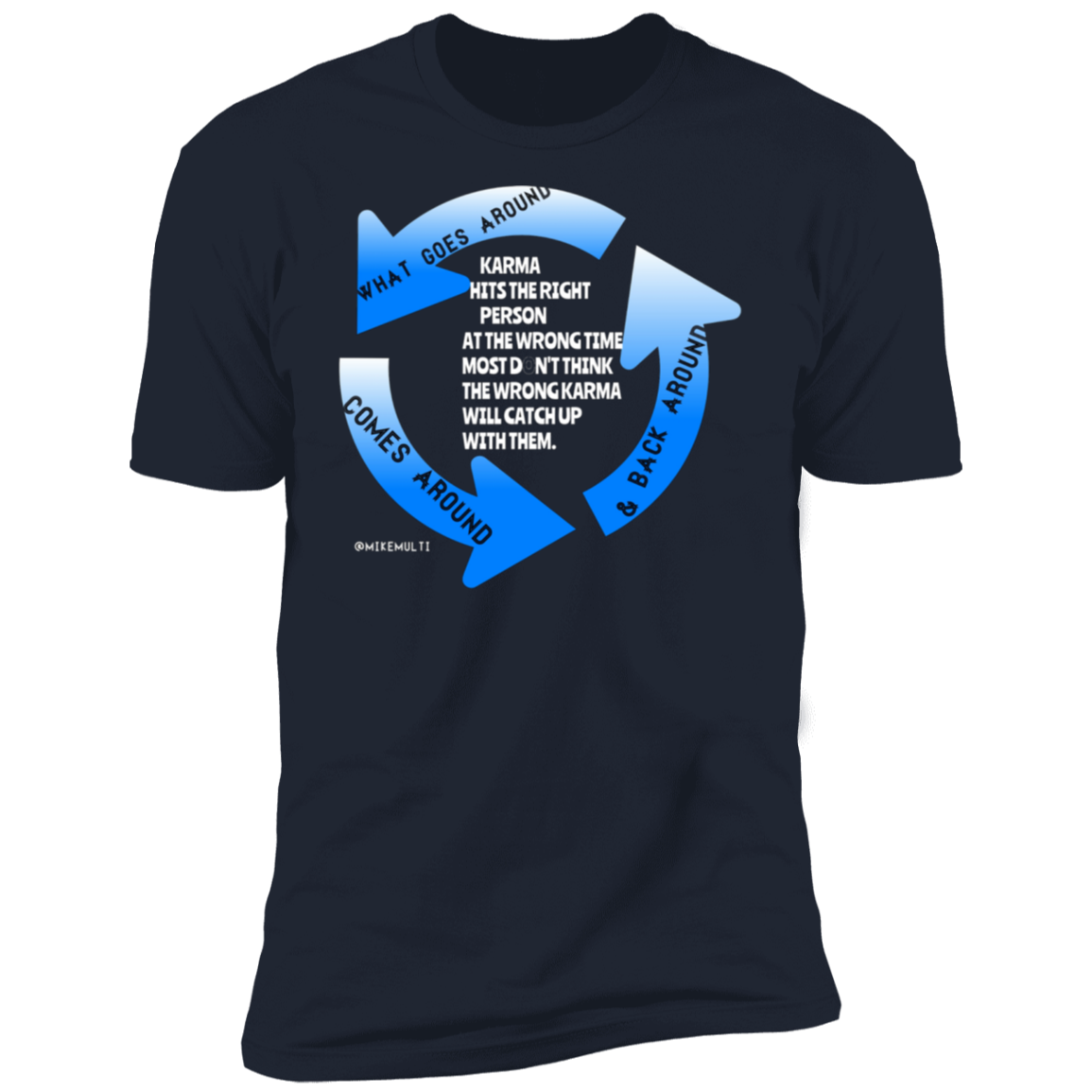 Karma - Men's Premium Short Sleeve T-Shirt CustomCat