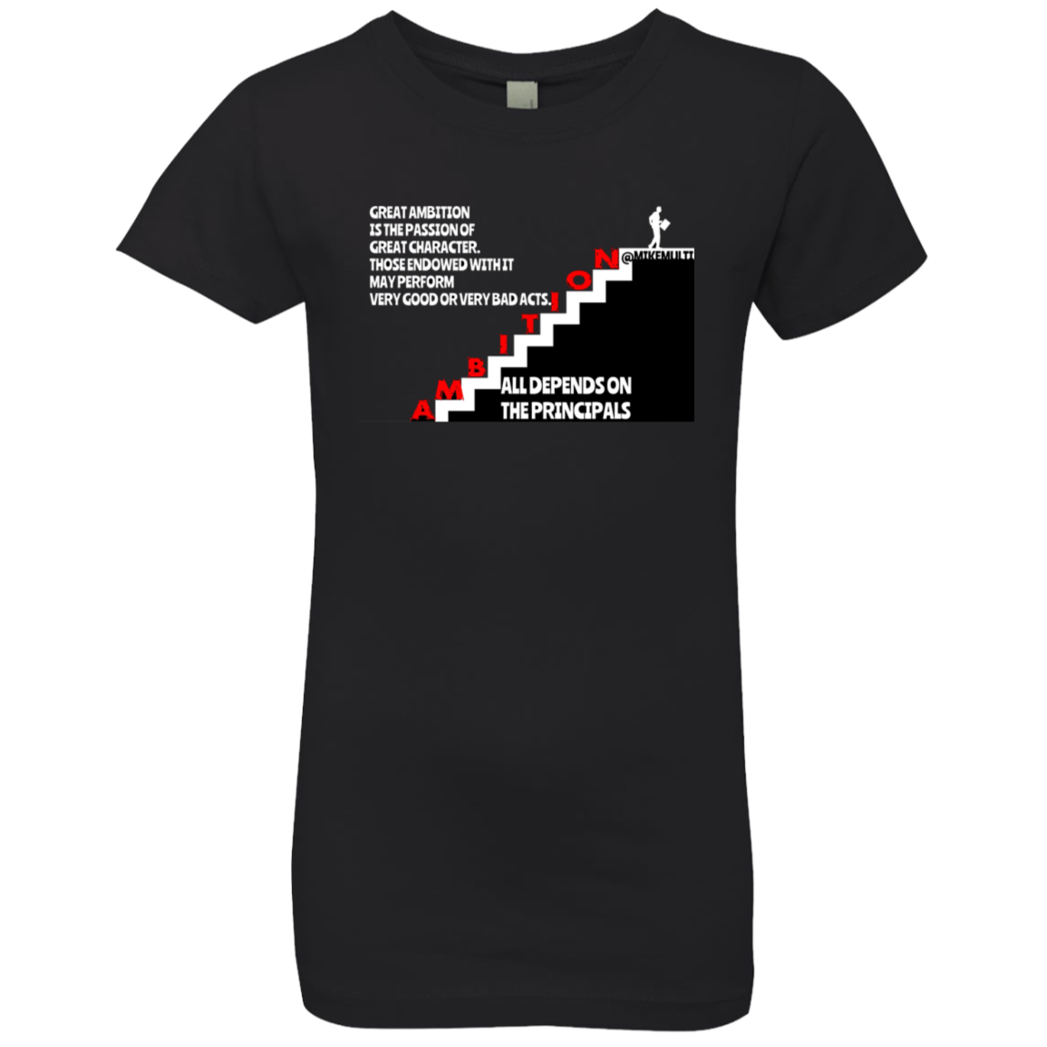 Ambition - Girls' Princess T-Shirt CustomCat