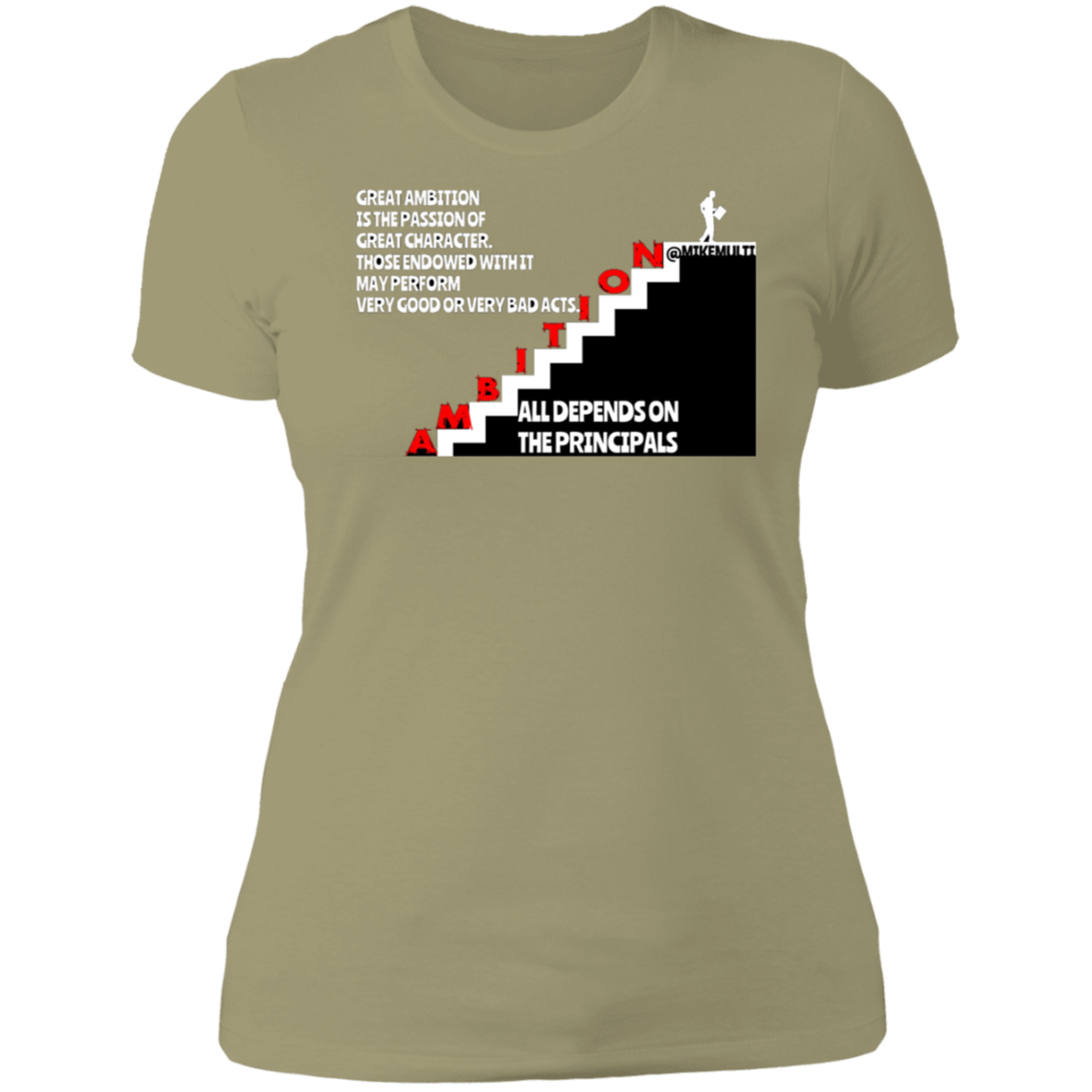 Ambition - Ladies' Boyfriend T-Shirt CustomCat