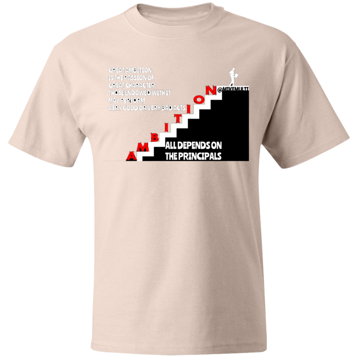 Ambition - Men's Beefy T-Shirt CustomCat