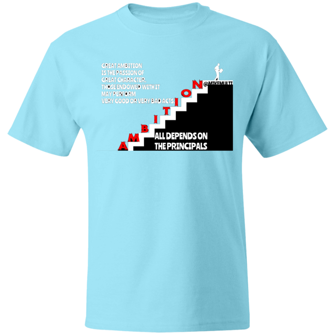 Ambition - Men's Beefy T-Shirt CustomCat